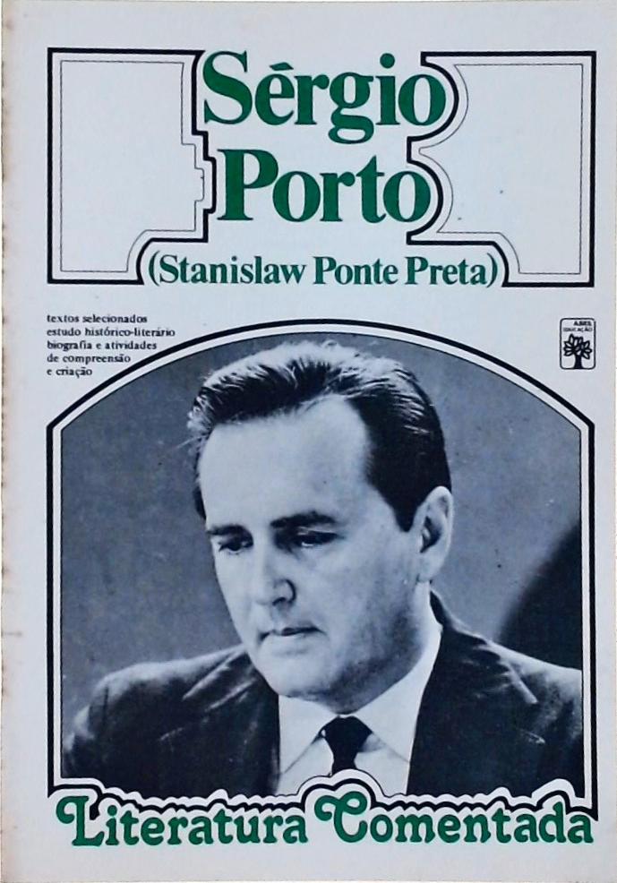 Sérgio Porto (Stanislaw Ponte Preta)