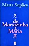 De Mariazinha A Maria