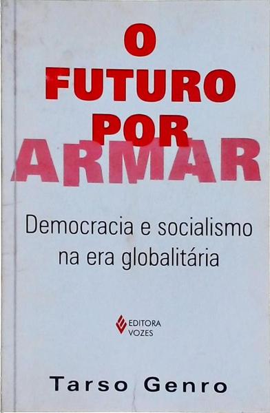 O Futuro Por Armar