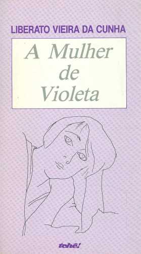 A Mulher de Violeta