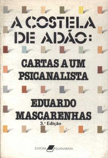 A Costela De Adão: Cartas A Um Psicanalista