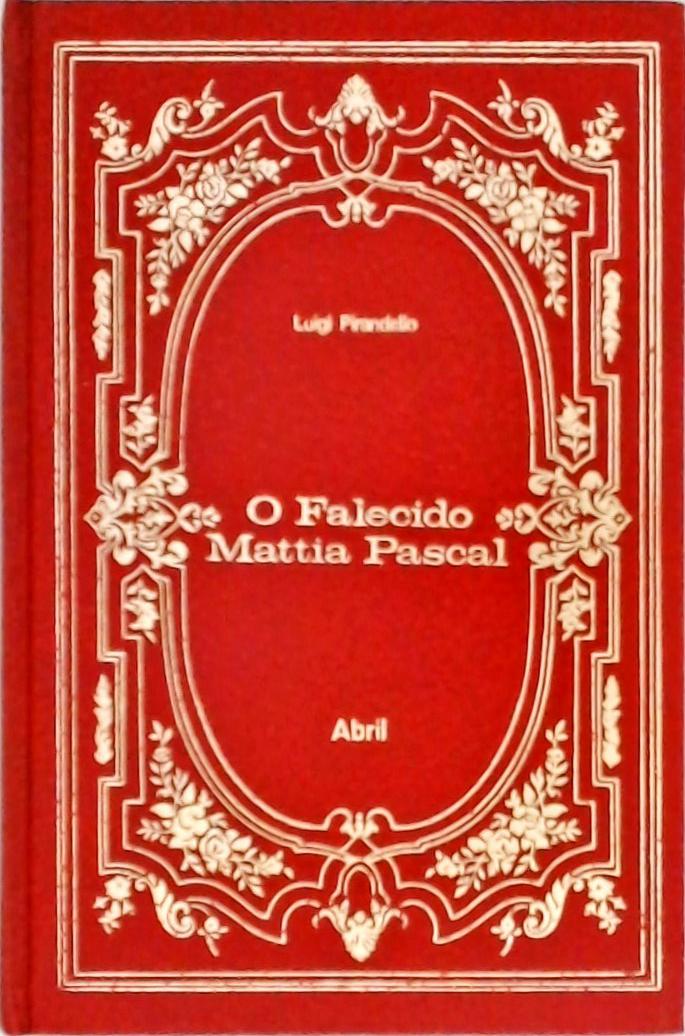 O Falecido Mattia Pascal