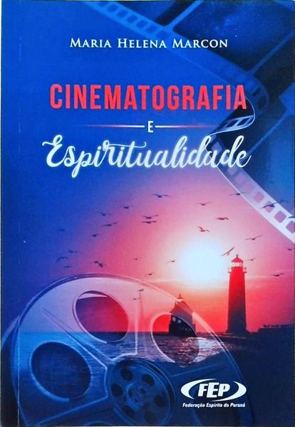 Cinematografia E Espiritualidade