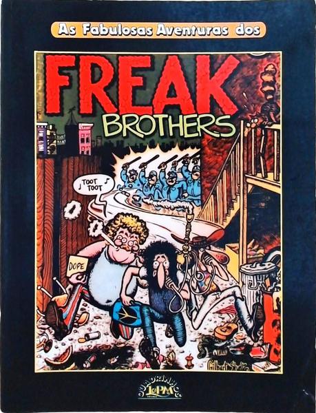 As Fabulosas Aventuras Dos Freak Brothers