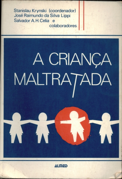 A Criança Maltratada