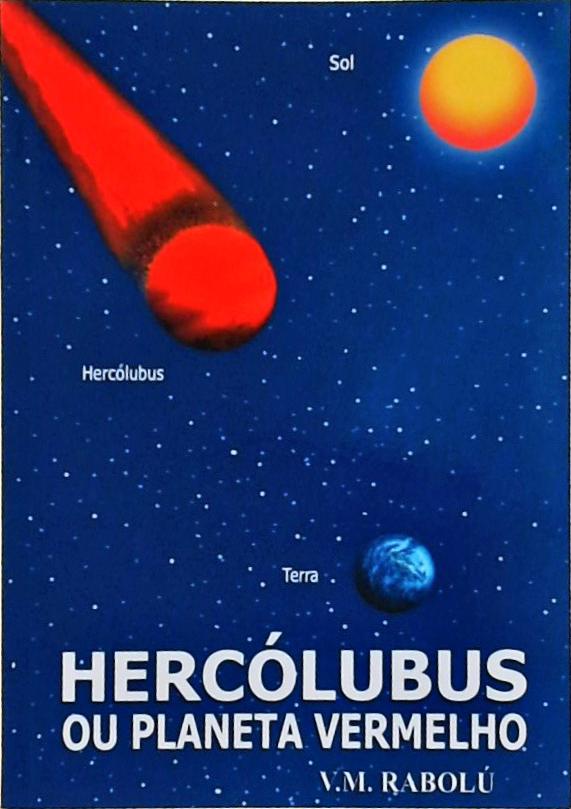 Hercólubus, O Planeta Rojo
