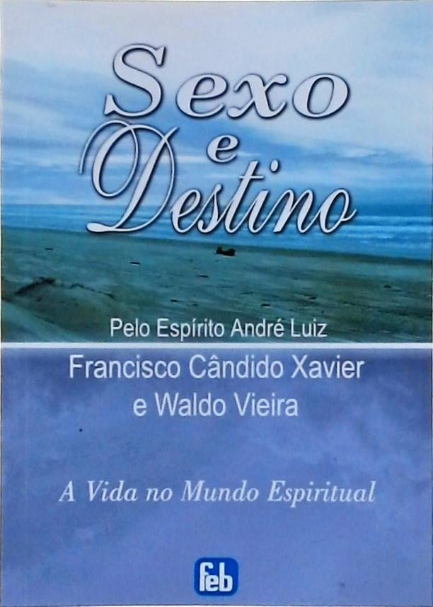 Sexo E Destino