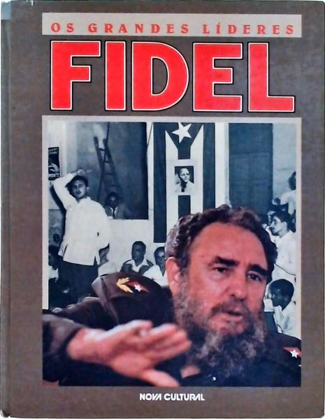 Os Grandes Líderes: Fidel