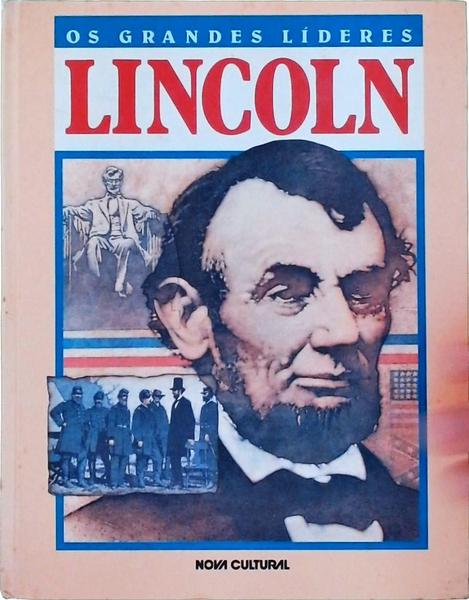 Os Grandes Líderes: Lincoln