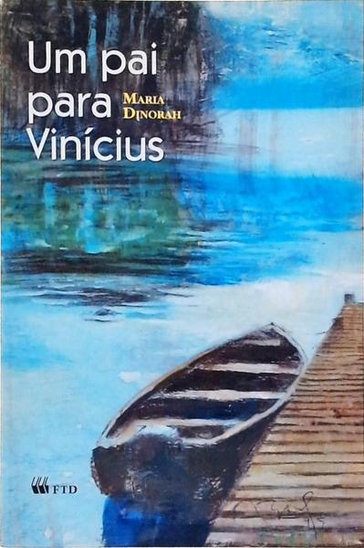 Um Pai Para Vinícius