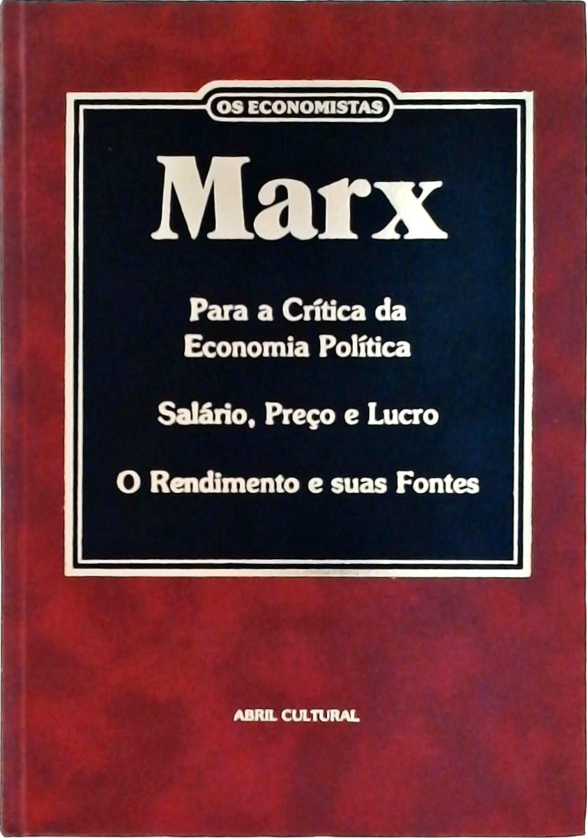 Para a Crítica da Economia Política / Salário, Preço e Lucro / O Rendimento e Suas Fontes