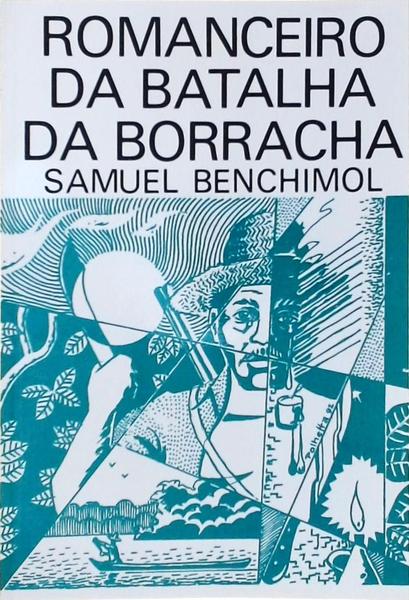 Romanceiro Da Batalha Da Borracha