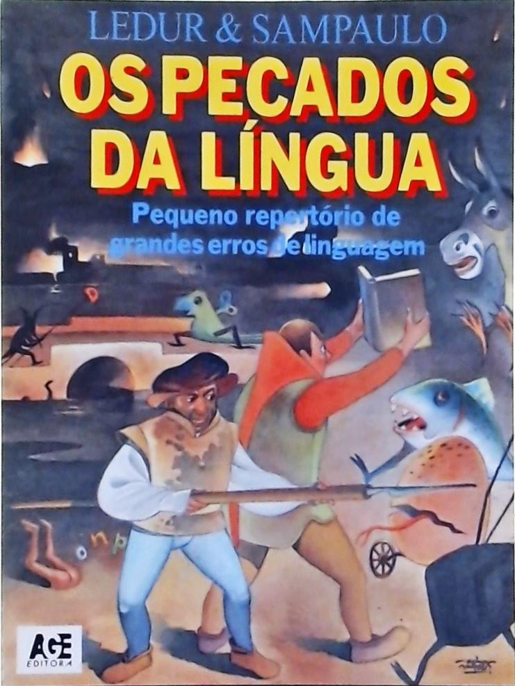 OS PECADOS DA LÍNGUA- VOLUME 4