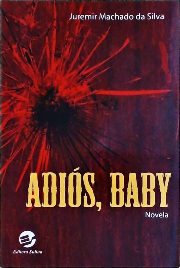 Adiós, Baby