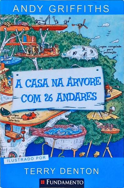 A Casa Na Árvore Com 26 Andares