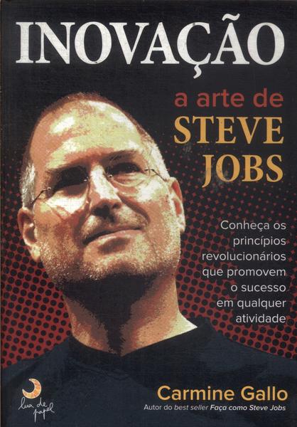 Inovação: A Arte De Steve Jobs