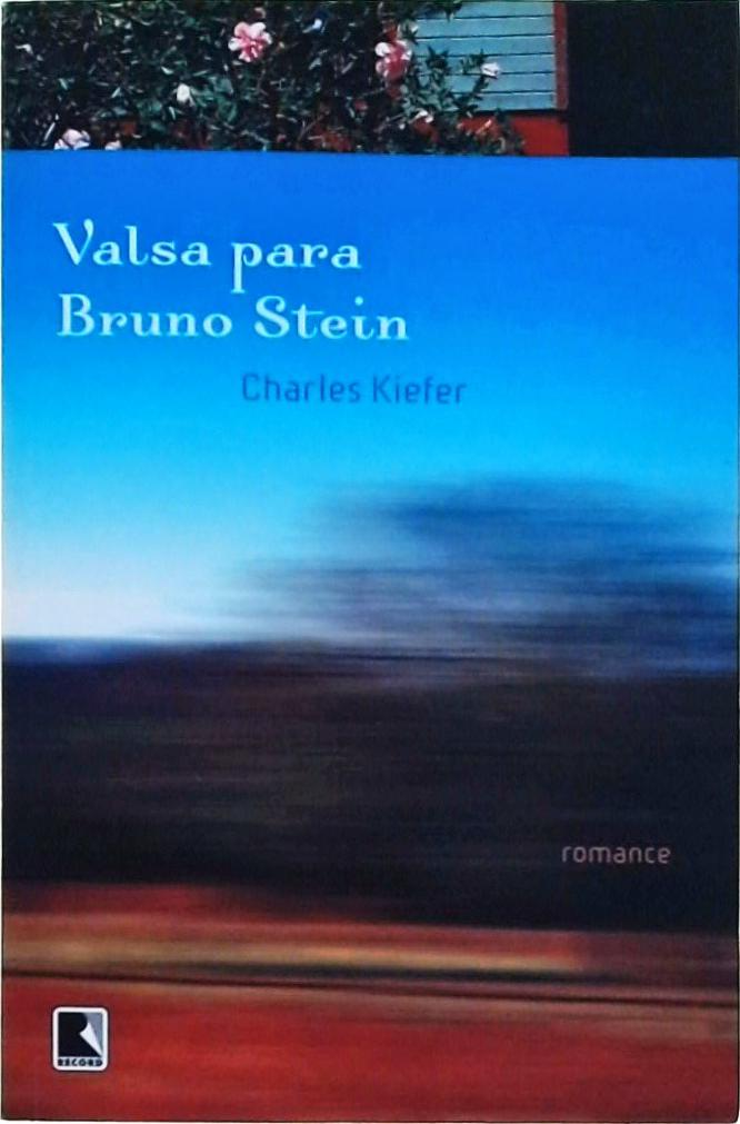 Valsa para Bruno Stein