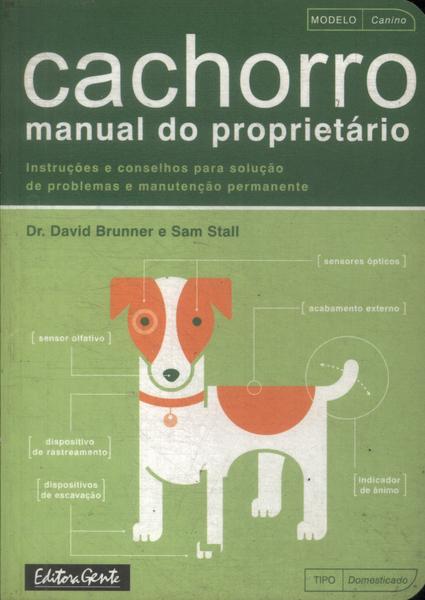Cachorro: Manual Do Proprietário