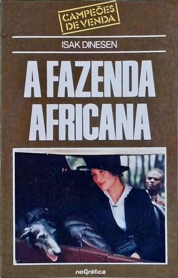 A FAZENDA AFRICANA