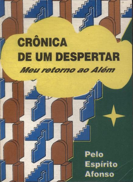 Crônica De Um Despertar