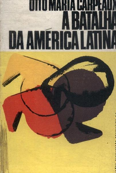 A Batalha Da América Latina