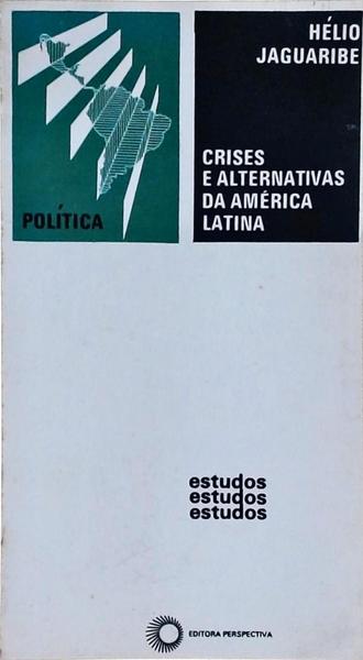 Crises E Alternativas Da América Latina