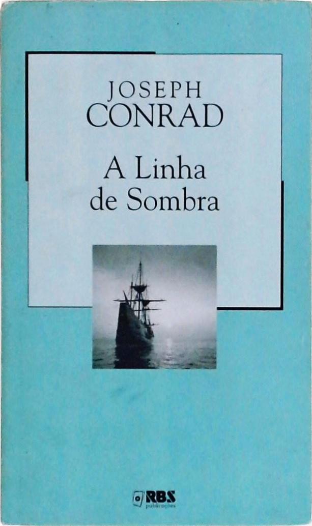 A Linha De Sombra