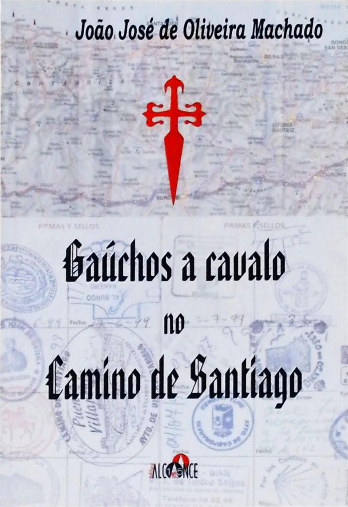 Gaúchos A Cavalo No Camino De Santiago