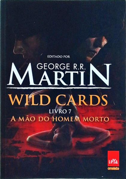 Wild Cards: A Mão Do Homem Morto