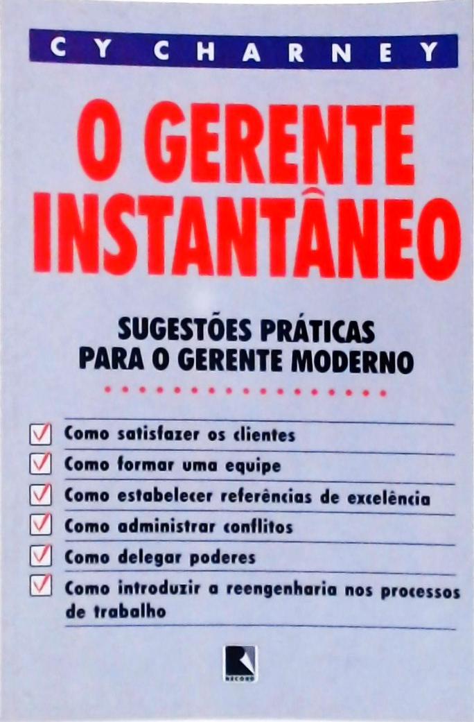 O Gerente Instantâneo