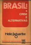 Brasil: Crise E Alternativas