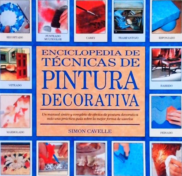 Enciclopédia De Técnicas De Pintura Decorativa