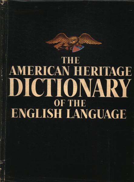 The American Heritage Dictionary Of The English Language (1970)
