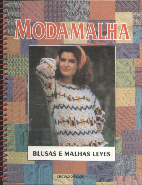 Modamalha: Blusas e Malhas Leves