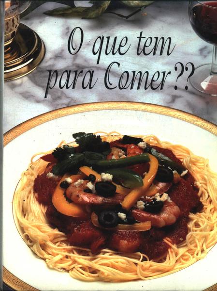 O Que Tem Pra Comer?