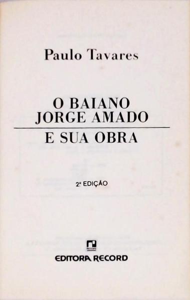 O Baiano Jorge Amado E Sua Obra