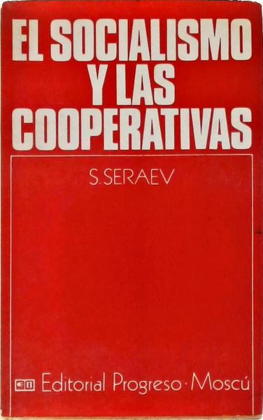 El Socialismo Y Las Cooperativas