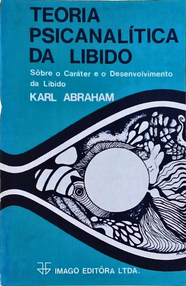 Teoria Psicanalítica da Libido