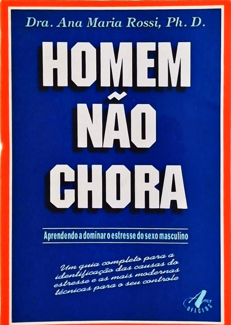 Homem Não Chora