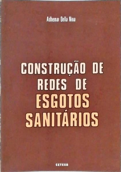 Construção De Redes De Esgotos Sanitários