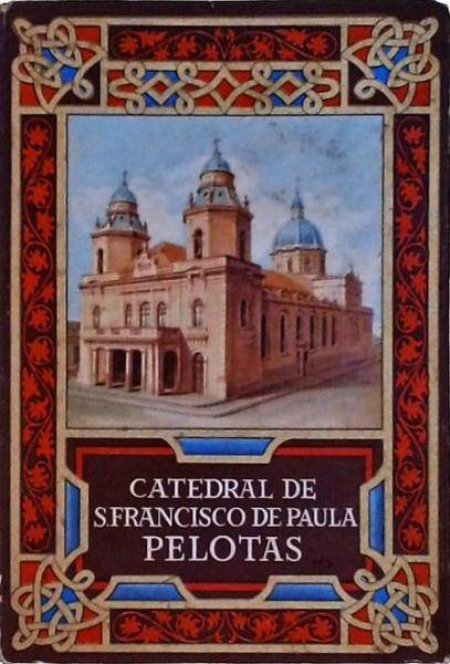 Catedral De S. Francisco De Paula Pelotas