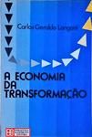 A Economia Da Transformação