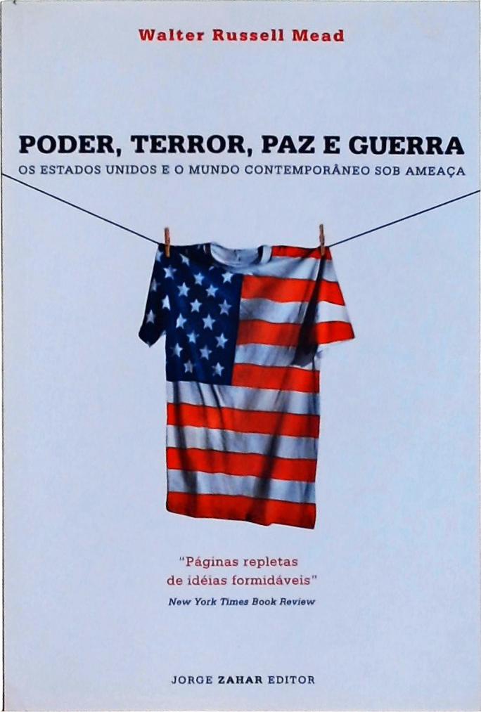 Poder, Terror, Paz E Guerra