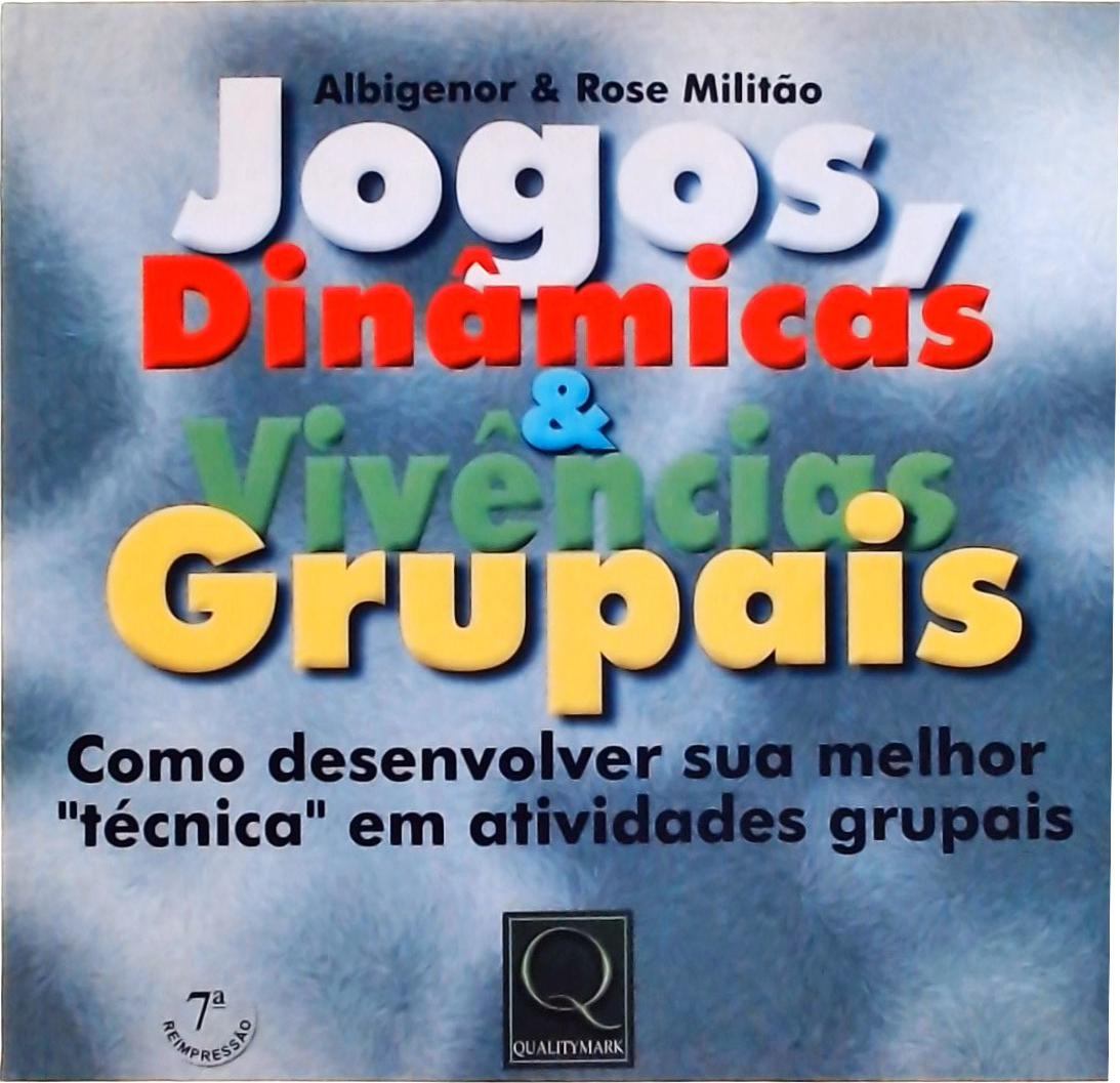 Jogos Dinâmicos E Vivências Grupais (2000)