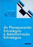 Do Planejamento Estratégico À Administração Estratégica