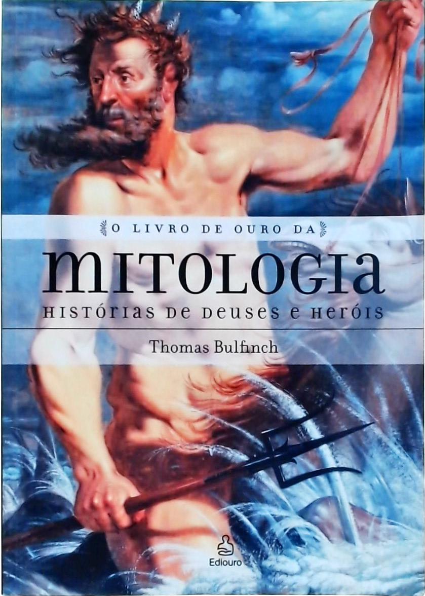 O Livro De Ouro Da Mitologia