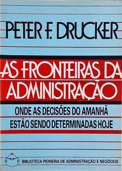 As Fronteiras Da Administração