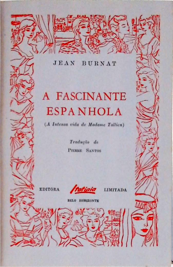 A Fascinante Espanhola