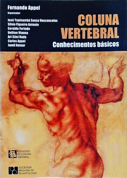 Coluna Vertebral: Conhecimentos Básicos