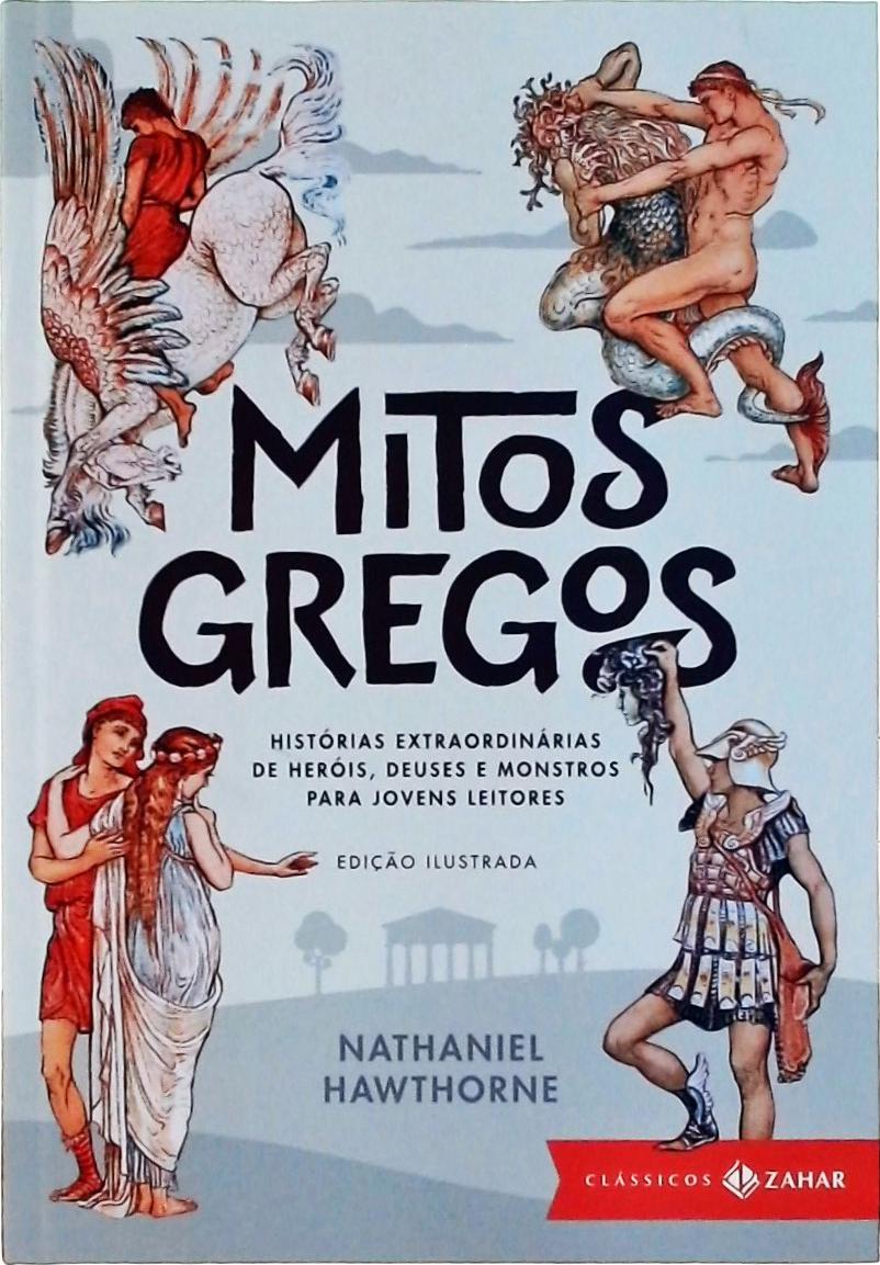 Mitos Gregos (Ed. Ilustrada)